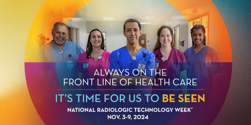 National Radiologic Technology Week® 